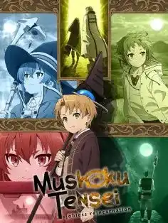 Mushoku Tensei Jobless Reincarnation Saison 1