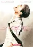 My Home Hero Saison 1 VOSTFR 2023