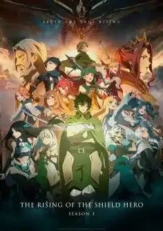 The Rising Of The Shield Hero Saison 3