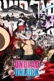 Undead Unluck Saison 1 VOSTFR 2023