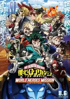 My Hero Academia World Heroes Mission 2022