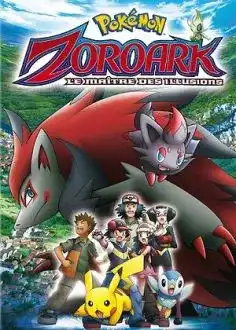 Pokemon 13 Zoroark Le Maitre Des Illusions 2010