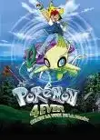 Pokemon 4ever Celebi La Voix De La Foret VF 2007