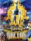 Pokemon Arceus Et Le Joyau De Vie VF 2009