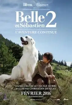 Belle Et Sebastien L Aventure Continue 2 2015