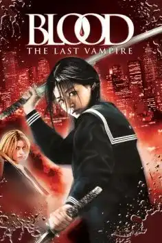 Blood The Last Vampire  2009