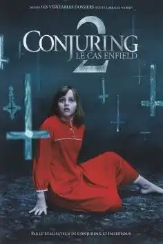 Conjuring 2 Le Cas Enfield 2016