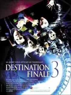 Destination Finale 3  2006