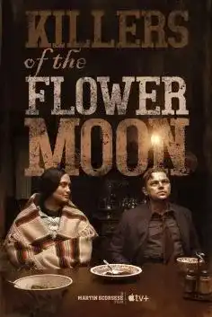 Killers of The Flower Moon 2023