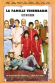 La Famille Tenenbaum VF 2002