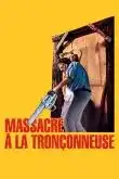 Massacre a la tronconneuse VF 1982