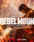 Rebel Moon Partie 2 L Entailleuse VF 2024