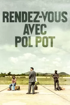 Rendez vous avec Pol Pot 2024