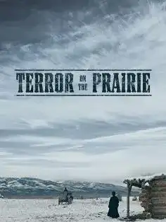 Terror On The Prairie  2022