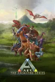 ARK The Animated Series Saison 1 VOSTFR 2024