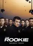 The Rookie Le Filc De Los Angeles Saison 3 VF 2021