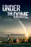 Under The Dome Saison 1 VF 2013